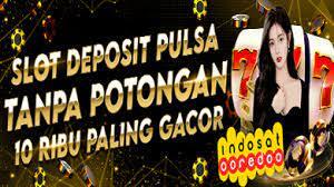 Permainan Slot Berkualitas dengan Deposit Pulsa Tanpa Potongan di Thailand